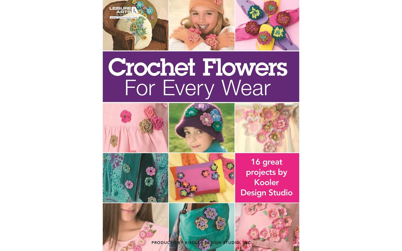 Leisure Arts Crochet Flowers For Every Wear Crochet Book